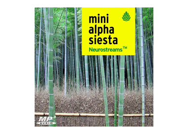 Neurostreams™ Mini Alpha Siesta