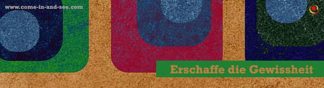 Erschaffe die Gewissheit