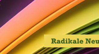 Radikale Neuausrichtung