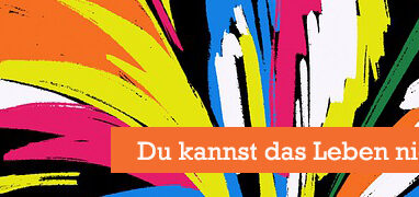 Du kannst das Leben nicht ändern