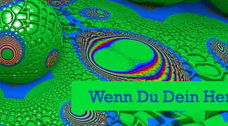 Wenn Du Dein Herz verschließt