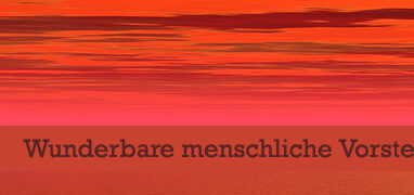 Wunderbare menschliche Vorstellungskraft