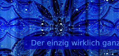 Der einzig wirklich ganze Mensch