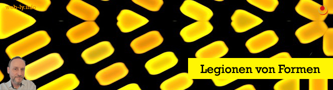 Legionen von Formen Legionen von Formen