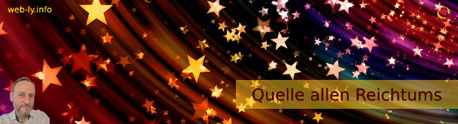 Quelle allen Reichtums Quelle allen Reichtums