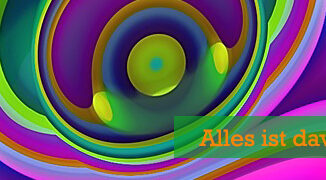 Alles ist davon abhängig