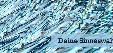 Deine Sinneswahrnehmung
