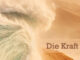 Die Kraft Gottes beweisen
