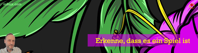 Erkenne, dass es ein Spiel ist Erkenne, dass es ein Spiel ist