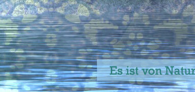 Es ist von Natur aus Deine
