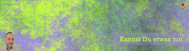 Kannst Du etwas tun Kannst Du etwas tun