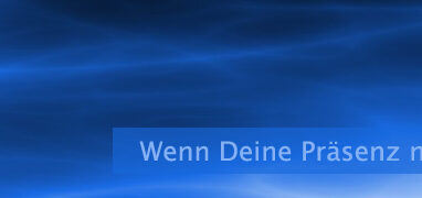 Wenn Deine Präsenz nicht da ist