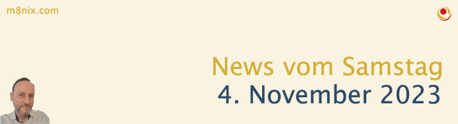 News vom Samstag, 4. November 2023 News vom Samstag, 4. November 2023