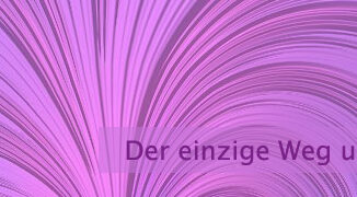 Der einzige Weg um zu wissen