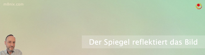 Der Spiegel reflektiert das Bild