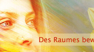 Des Raumes bewusst werden