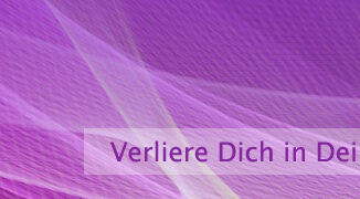 Verliere Dich in Deinem Wunsch