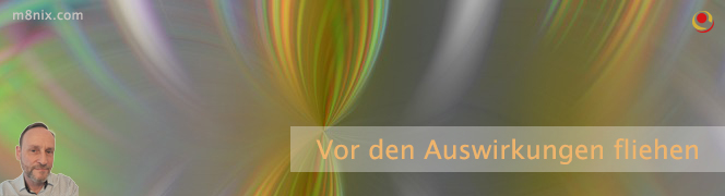 Vor den Auswirkungen fliehen Vor den Auswirkungen fliehen