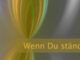 Wenn Du ständig interpretierst