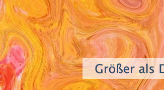 Größer als Deine Zweifel