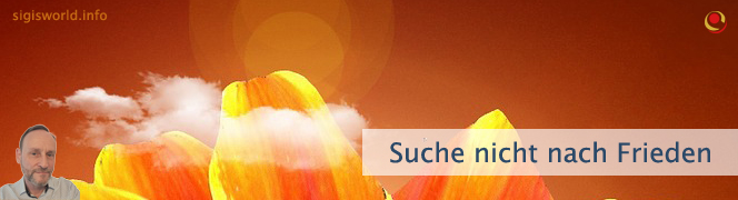Suche nicht nach Frieden Suche nicht nach Frieden