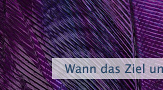 Wann das Ziel unerfüllt bleibt