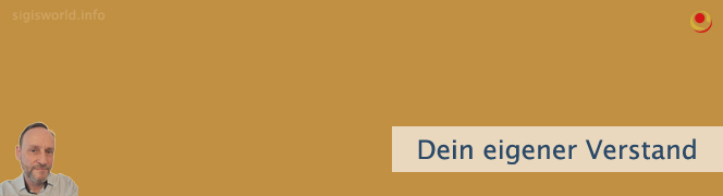 Dein eigener Verstand