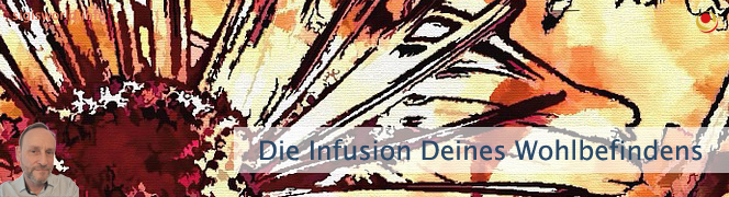 Die Infusion Deines Wohlbefindens Die Infusion Deines Wohlbefindens