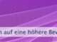 Erhebe Dich auf eine höhere Bewusstseinsebene