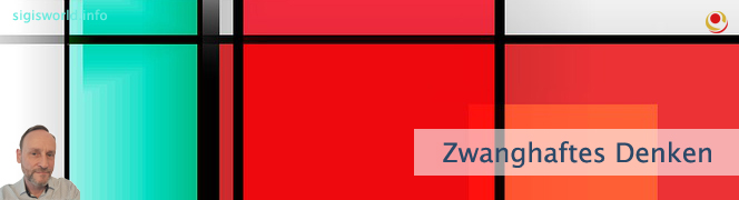 Zwanghaftes Denken
