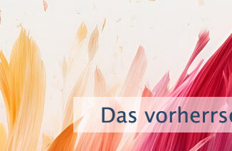 Das vorherrschende Gefühl