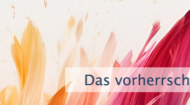 Das vorherrschende Gefühl