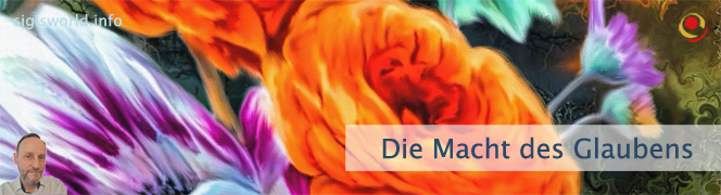 Die Macht des Glaubens
