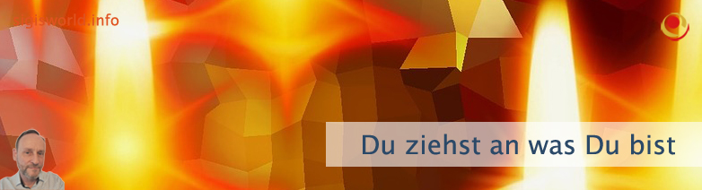 Du ziehst an was Du bist
