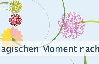 Einen magischen Moment nach dem anderen