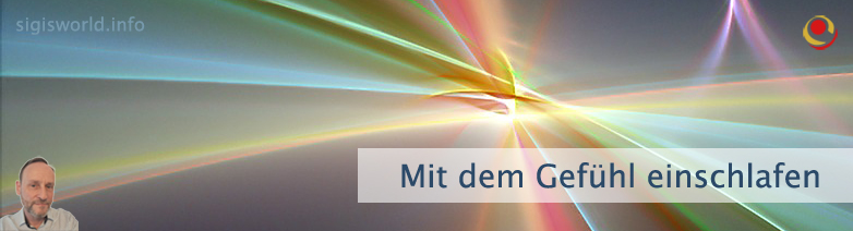 Mit dem Gefühl einschlafen