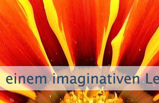 Zu einem imaginativen Leben erwachen