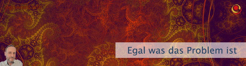 Egal was das Problem ist