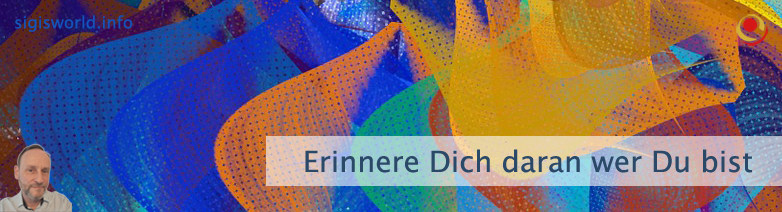 Erinnere Dich daran wer Du bist Erinnere Dich daran wer Du bist