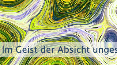 Im Geist der Absicht ungestört bleiben