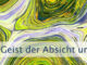 Im Geist der Absicht ungestört bleiben