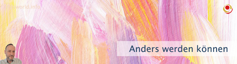 Anders werden können Anders werden können