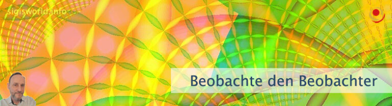 Beobachte den Beobachter