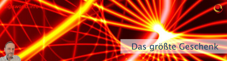 Das größte Geschenk
