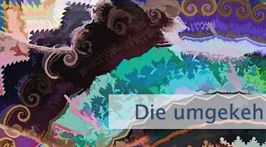 Die umgekehrte Richtung