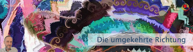 Die umgekehrte Richtung