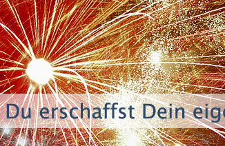 Du erschaffst Dein eigenes Schicksal