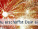 Du erschaffst Dein eigenes Schicksal