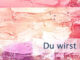 Du wirst in der Lage sein