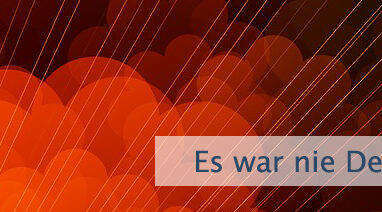 Es war nie Deine Aufgabe